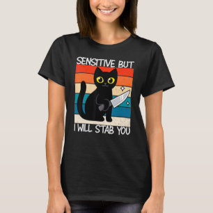 Camiseta Sensível Mas Eu Vou Te Esfaquear Gato