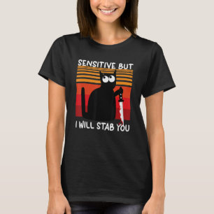 Camiseta Sensível, Mas Vou Te Esfaquear