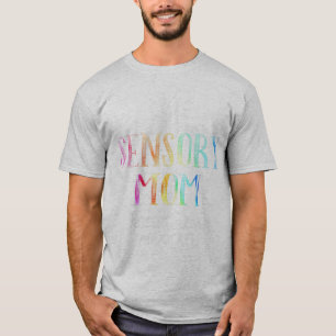Camiseta Sensory Mãe Sujeira para necessidades especiais m