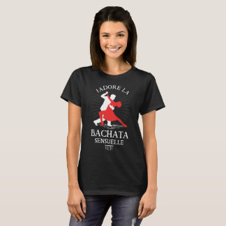 Camiseta Sensuelle do bachata do la de J'adore