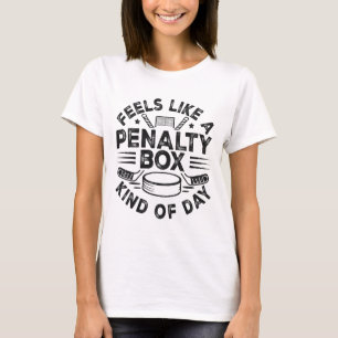 Camiseta Sente como um dia de caixa de penalidade engraçado