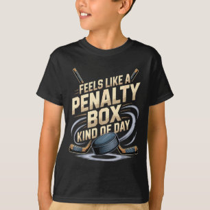 Camiseta Sente como um dia de caixa de penalidade engraçado