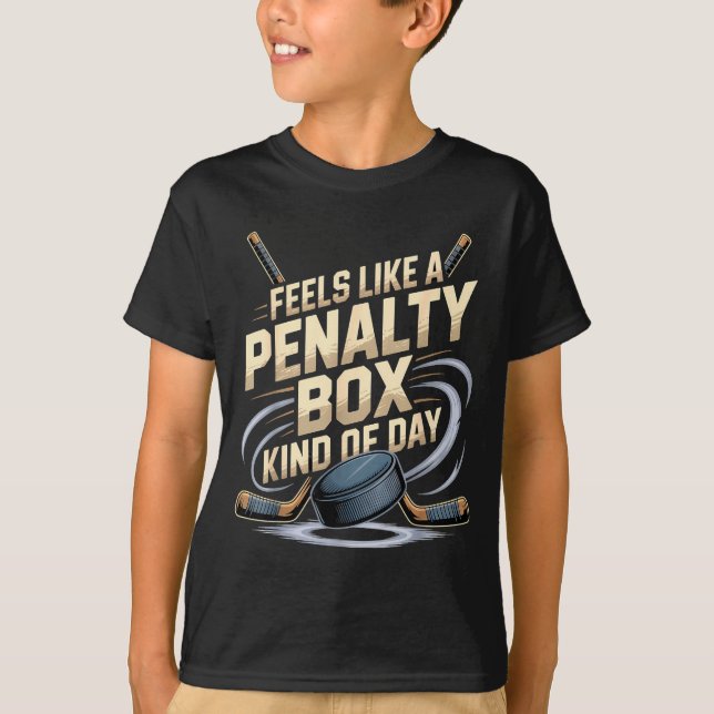 Camiseta Sente como um dia de caixa de penalidade engraçado (Frente)