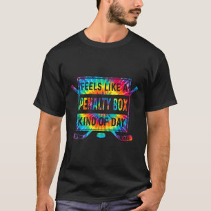 Camiseta Sente como um dia de caixa de penalidade engraçado