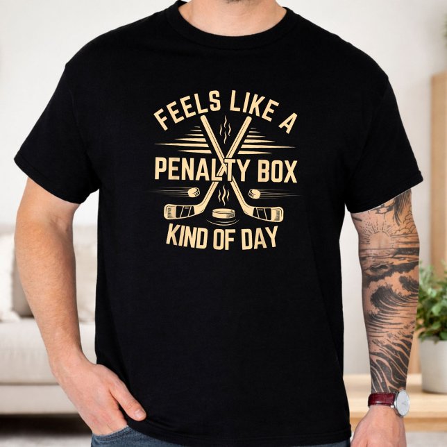Camiseta Sente-se Como Um Dia De Caixa De Penalidade Engraç (Criador carregado)