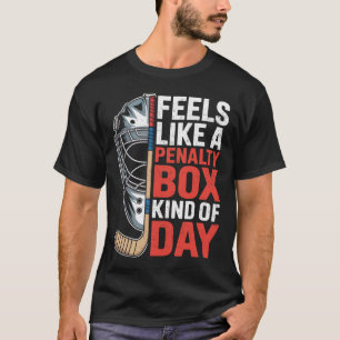 Camiseta Sente-se Como Um Dia De Caixa De Penalidade Goleir