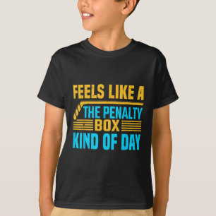 Camiseta Sente-se Como Um Dia Tipo Caixa De Penalidade _1
