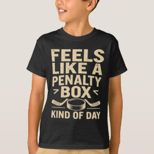 Camiseta Sente-se Como Um Dia Tipo Caixa De Penalidade Engr