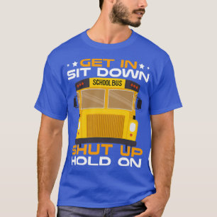 Camiseta Sente-Se Desligue, Mantenha O Controlador De Ônibu