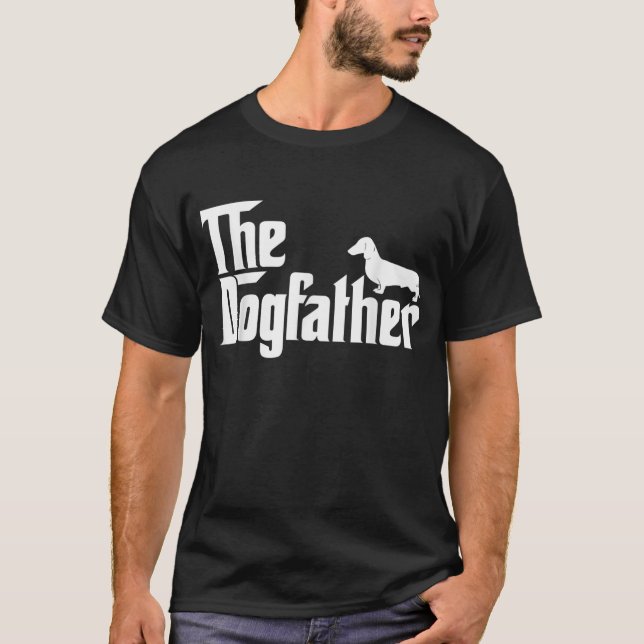 Camiseta Sente-Se O Dogdad Dachshund T-Shirt, Pai Engraçado (Frente)
