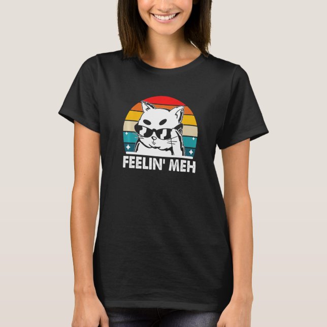 Camiseta Sentir Meh Gato Preguiçoso Introdução Inativo (Frente)