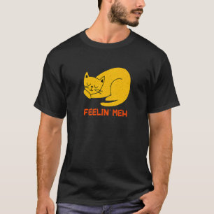 Camiseta Sentir Meh Gato Preguiçoso Introdução Inativo