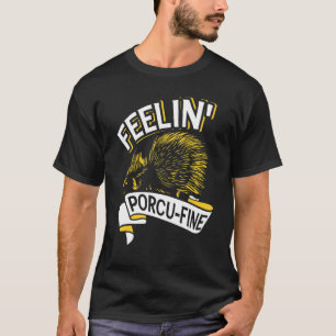 Camiseta Sentir Porcu Bons Hedgehogogs E Porcupine