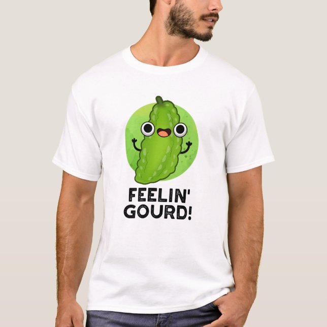 Camiseta Sentir-Se Engraçado Sentir-Se Bem Veggie Pun (Frente)