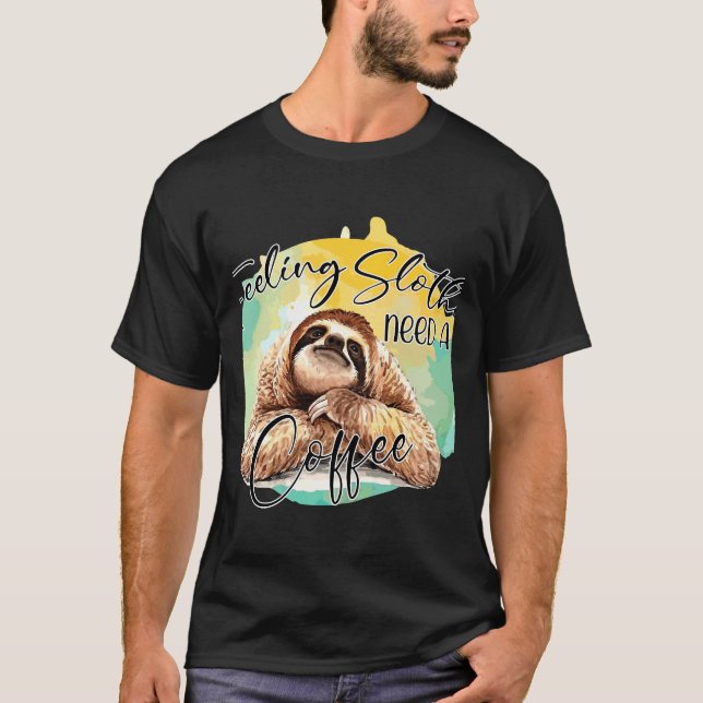 Camiseta Sentir-Se Lento Precisa De Um Café Ativo (Frente)