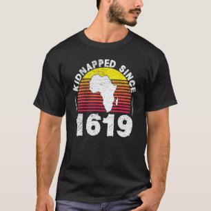 Camiseta Sequestrado desde 1619 Aplicativo Ancestor Afro-Am
