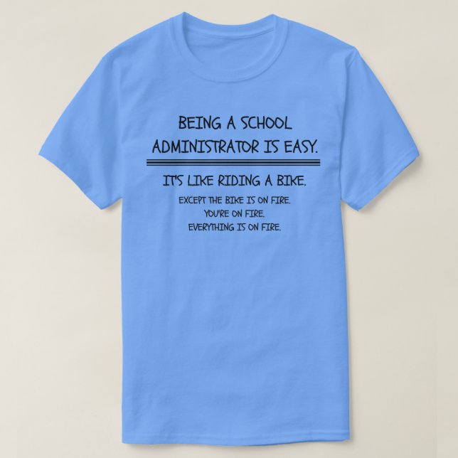 Camiseta Ser administrador de escola é fácil (Frente do Design)