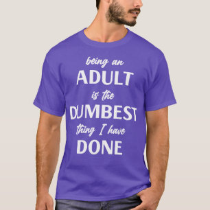 Camiseta Ser Adulto