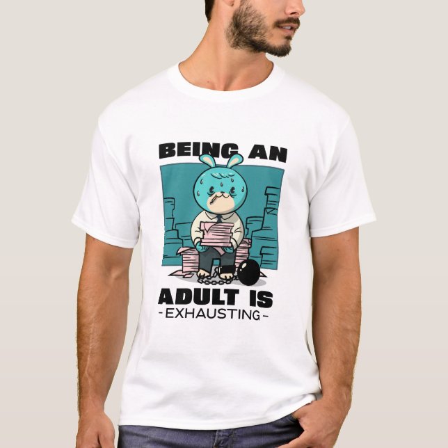 Camiseta Ser Adulto Está Escaindo (Frente)