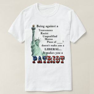 Camiseta Ser contra um TRAITOR não te faz um LIBERAL