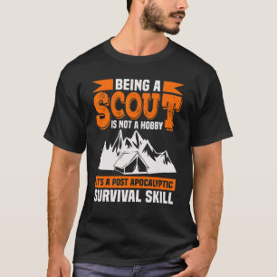 Camiseta Ser Escoteiro Não É Um Escoteiro