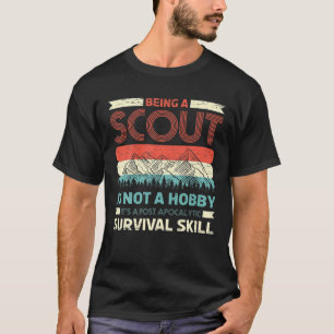 Camiseta Ser Escoteiro Não É Um Hobby Para Uma Natureza D