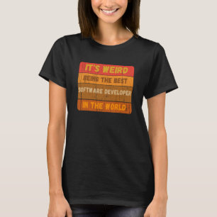 Camiseta Ser Estranho Sendo o Melhor DESENVOLVEDOR DE SOFTW