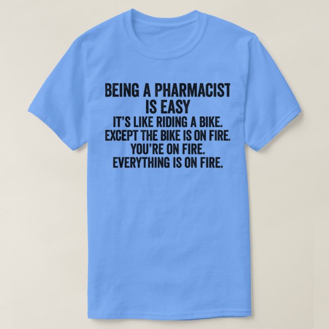 Camiseta Ser Farmacêutico É Fácil 5 (Frente do Design)