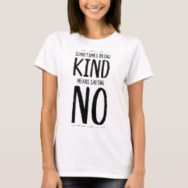 Camiseta Ser gentil Às Vezes É Corajoso