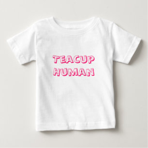 Camiseta Ser humano do Teacup