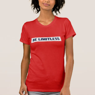 Camiseta Ser ilimitada