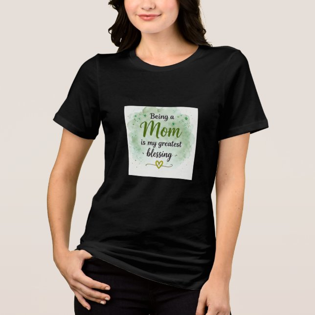 Camiseta Ser Mãe é Minha Maior Bênção (Frente)