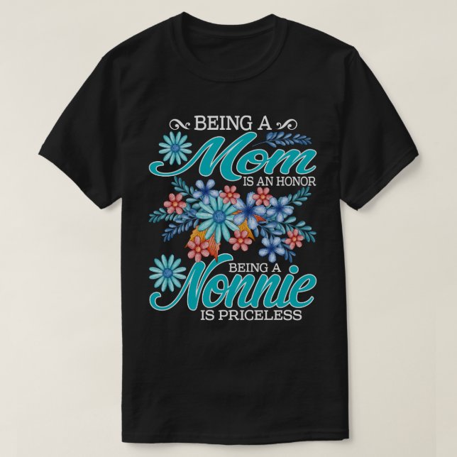 Camiseta Ser Mãe É Uma Honra Ser Um Bobo É Priceles (Frente do Design)