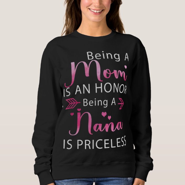 Camiseta Ser mãe é uma honra Ser uma avó é uma priceles (Frente)
