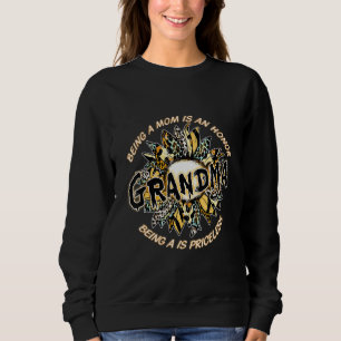 Camiseta Ser Mãe É Uma Honra Ser Vovó Não Tem Preço