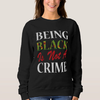 Camiseta Ser Negro Não É Uma História Do Crime Mês Africano