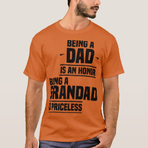 Camiseta ser pai é uma honra ser avô é pricele