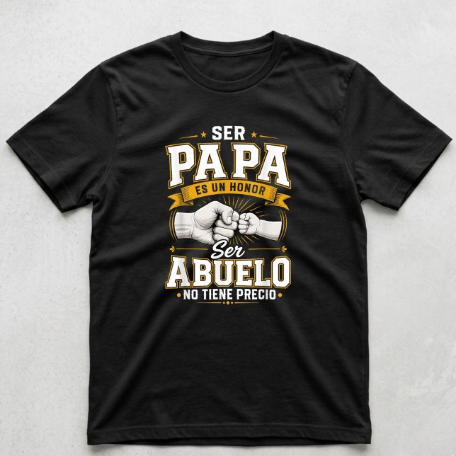 Camiseta Ser Pai É Uma Honra Ser Avô Não Tem Preço (Criador carregado)