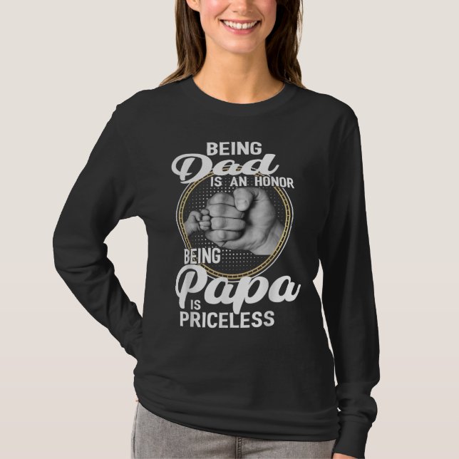 Camiseta Ser pai É Uma Honra Ser Papa É Uma Fath Sem Preço (Frente)