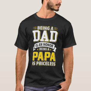 Camiseta Ser Pai É Uma Honra Ser Um Papa É Imprestável