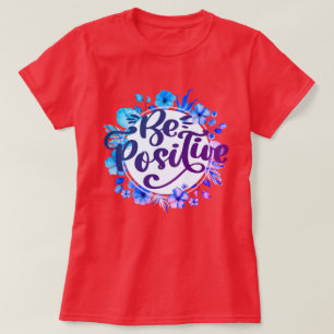 Camiseta Ser Positivo