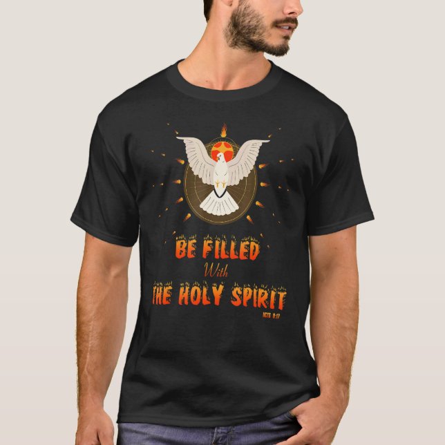 Camiseta Ser Preenchido Com O Espírito Santo Da Conversão D (Frente)