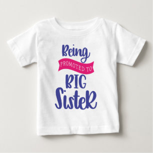 Camiseta Ser Promovida a Irmã Mais Velha