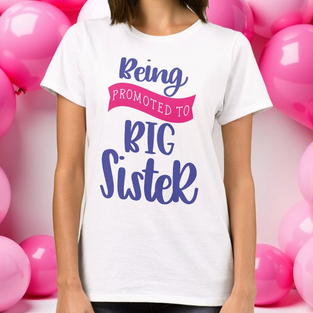 Camiseta Ser Promovido À Irmã Grande (Big Sister Tee)