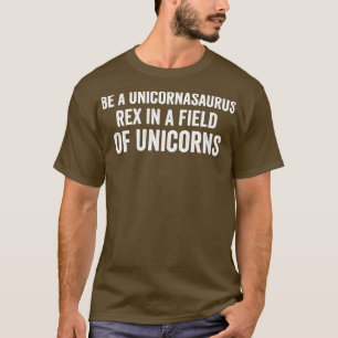 Camiseta Ser Rex De Unicornasaurus Num Campo De Unicórnios