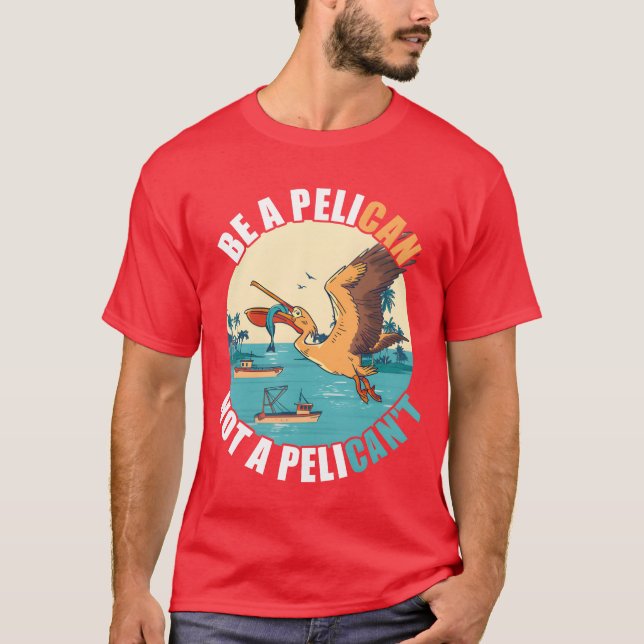 Camiseta Ser um Barco Pelicano Insular Peixes Catocropicais (Frente)
