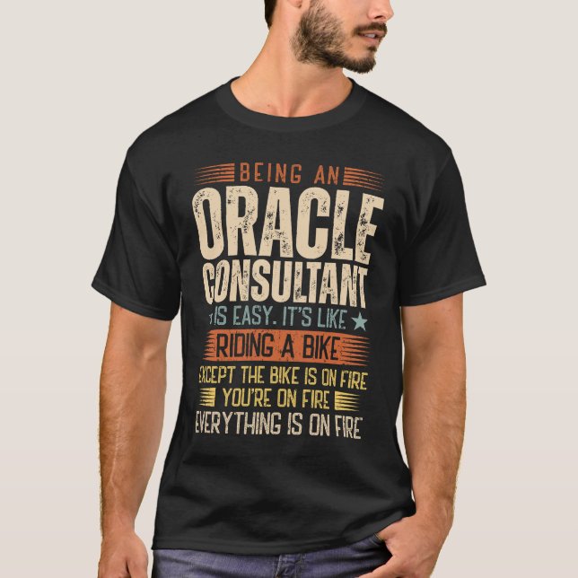 Camiseta Ser um consultor Oracle é fácil (Frente)
