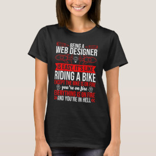 Camiseta Ser Um Designer Da Web É Uma Cotação Fácil