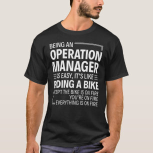 Camiseta Ser um Gerenciador de Operações é o Escritório de