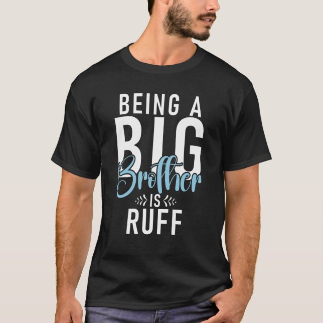 Camiseta Ser um Grande Irmão é ruff Big Brother (Frente)